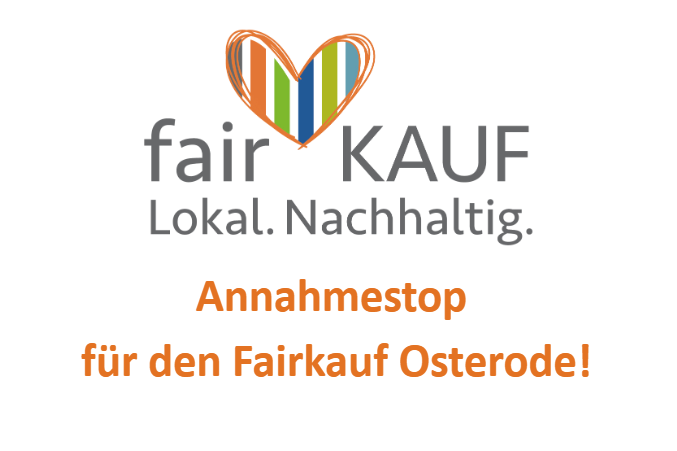 Annahmestop Fairkauf Osterode Annahmestop Fairkauf Osterode